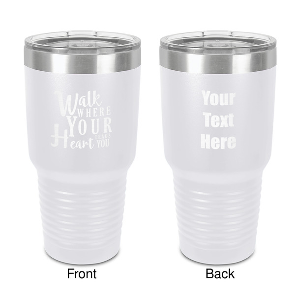 Custom Heart Quotes and Sayings 30 oz Stainless Steel Tumbler - White - Double-Sided