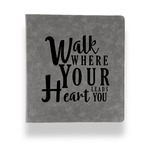 Heart Quotes and Sayings Leather Binder - 1" - Grey