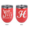 Heart Quotes and Sayings Stainless Wine Tumblers - Coral - Double Sided - Approval