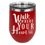 Heart Quotes and Sayings Stemless Stainless Steel Wine Tumbler - Red - Double Sided