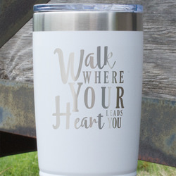 Heart Quotes and Sayings 20 oz Stainless Steel Tumbler - White - Single Sided