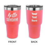 Hello Quotes and Sayings 30 oz Stainless Steel Tumbler - Coral - Double Sided