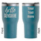 Hello Quotes and Sayings RTIC Tumbler - Dark Teal - Double Sided - Front & Back