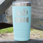 Hello Quotes and Sayings 20 oz Stainless Steel Tumbler - Teal - Single Sided