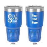 Home Quotes and Sayings 30 oz Stainless Steel Tumbler - Royal Blue - Double-Sided