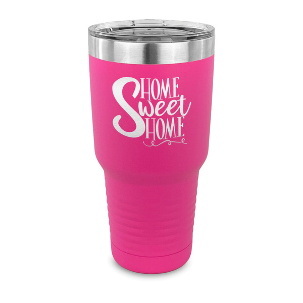 Custom Home Quotes and Sayings 30 oz Stainless Steel Tumbler - Pink - Single Sided