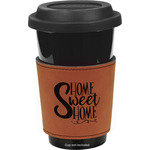 Home Quotes and Sayings Leatherette Cup Sleeve - Single Sided