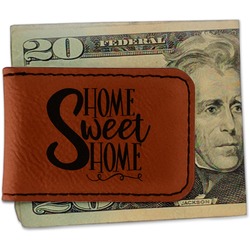 Home Quotes and Sayings Leatherette Magnetic Money Clip