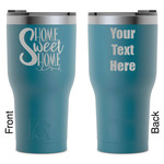 Home Quotes and Sayings RTIC Tumbler - Dark Teal - Laser Engraved - Double-Sided