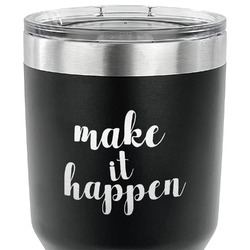 Inspirational Quotes and Sayings 30 oz Stainless Steel Tumbler - Black - Single Sided
