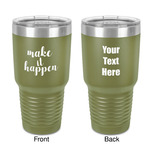 Inspirational Quotes and Sayings 30 oz Stainless Steel Tumbler - Olive - Double-Sided