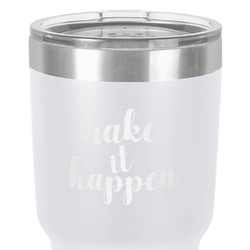 Inspirational Quotes and Sayings 30 oz Stainless Steel Tumbler - White - Single-Sided
