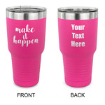 Inspirational Quotes and Sayings 30 oz Stainless Steel Tumbler - Pink - Double Sided