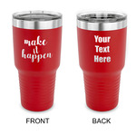 Inspirational Quotes and Sayings 30 oz Stainless Steel Tumbler - Red - Double Sided