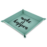 Inspirational Quotes and Sayings Faux Leather Dice Tray - 9" x 9"  - Teal