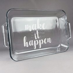 Inspirational Quotes and Sayings Glass Baking Dish - 13in x 9in