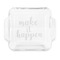 Inspirational Quotes and Sayings Glass Cake Dish - FRONT (8x8)