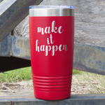 Inspirational Quotes and Sayings 20 oz Stainless Steel Tumbler - Red - Single Sided