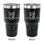 Live Love Lake 30 oz Stainless Steel Tumbler - Black - Double Sided (Personalized)