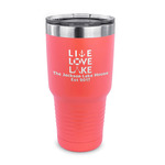 Live Love Lake 30 oz Stainless Steel Tumbler - Coral - Single Sided (Personalized)