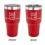 Live Love Lake 30 oz Stainless Steel Tumbler - Red - Double Sided (Personalized)