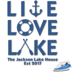 Live Love Lake Graphic Iron On Transfer - Up to 6"x6" (Personalized)