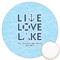 Live Love Lake Icing Circle - Large - Front