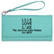 Live Love Lake Ladies Wallet - Leather - Teal - Front View