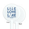 Live Love Lake White Plastic 5.5" Stir Stick - Single Sided - Round - Front & Back