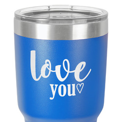 Love Quotes and Sayings 30 oz Stainless Steel Tumbler - Royal Blue - Double-Sided