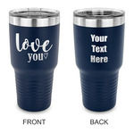 Love Quotes and Sayings 30 oz Stainless Steel Tumbler - Navy - Double Sided