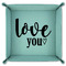 Love Quotes and Sayings 9" x 9" Teal Leatherette Snap Up Tray - FOLDED