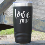 Love Quotes and Sayings 20 oz Stainless Steel Tumbler - Black - Double Sided