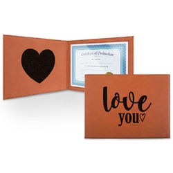 Love Quotes and Sayings Leatherette Certificate Holder - Front and Inside