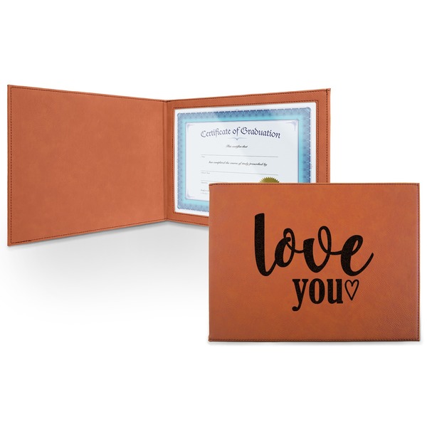 Custom Love Quotes and Sayings Leatherette Certificate Holder - Front