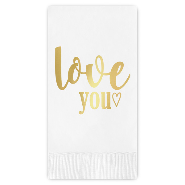 Custom Love Quotes and Sayings Guest Napkins - Foil Stamped