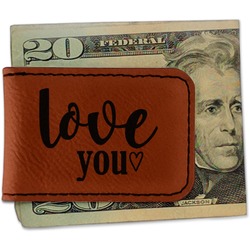 Love Quotes and Sayings Leatherette Magnetic Money Clip - Single Sided