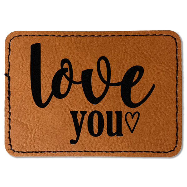 Custom Love Quotes and Sayings Faux Leather Iron On Patch - Rectangle