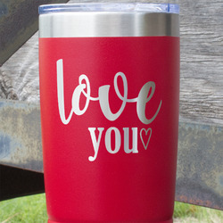 Love Quotes and Sayings 20 oz Stainless Steel Tumbler - Red - Single Sided