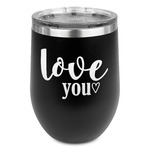 Love Quotes and Sayings Stemless Stainless Steel Wine Tumbler - Black - Double Sided