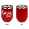 Love Quotes and Sayings Stainless Wine Tumblers - Red - Single Sided - Approval