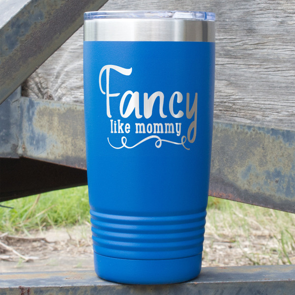 Custom Mom Quotes and Sayings 20 oz Stainless Steel Tumbler - Royal Blue - Single Sided