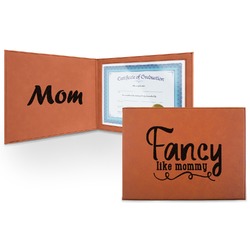Mom Quotes and Sayings Leatherette Certificate Holder - Front and Inside (Personalized)