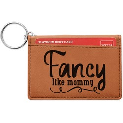 Mom Quotes and Sayings Leatherette Keychain ID Holder - Single Sided