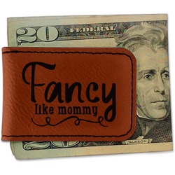 Mom Quotes and Sayings Leatherette Magnetic Money Clip - Single Sided