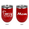 Mom Quotes and Sayings Stainless Wine Tumblers - Red - Double Sided - Approval