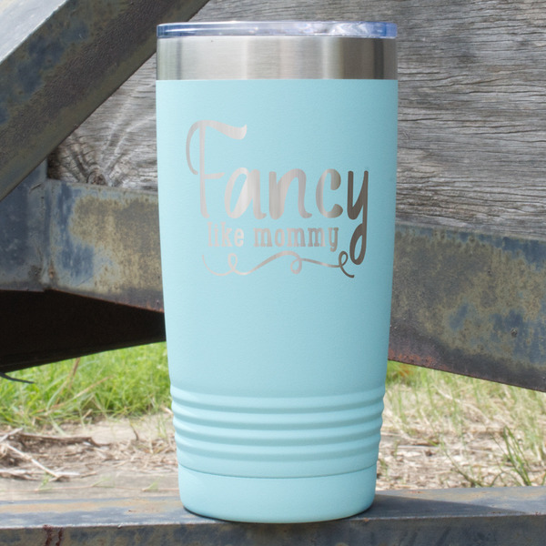 Custom Mom Quotes and Sayings 20 oz Stainless Steel Tumbler - Teal - Double Sided