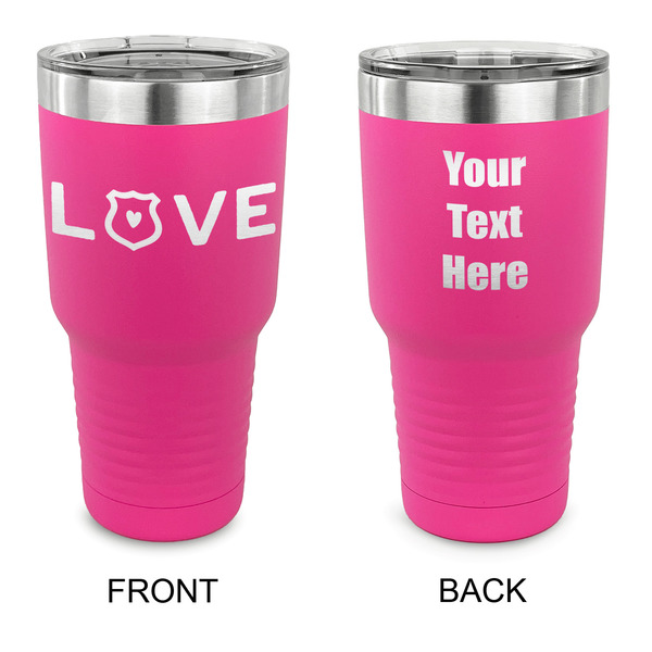 Custom Police Quotes and Sayings 30 oz Stainless Steel Tumbler - Pink - Double Sided