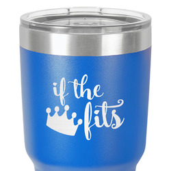 Princess Quotes and Sayings 30 oz Stainless Steel Tumbler - Royal Blue - Double-Sided