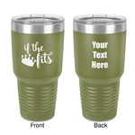 Princess Quotes and Sayings 30 oz Stainless Steel Tumbler - Olive - Double-Sided